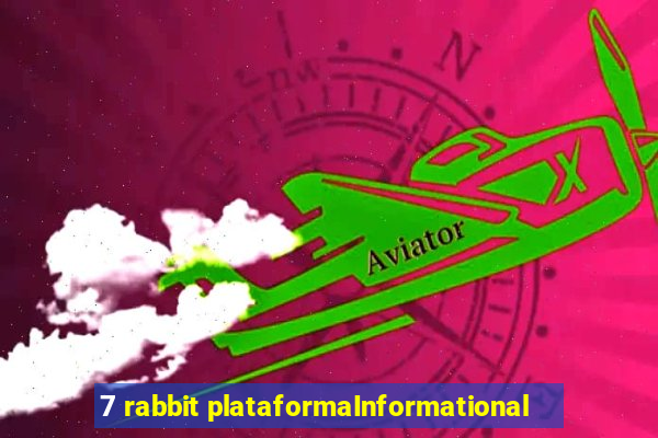 7 rabbit plataformaInformational